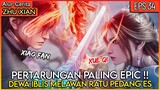 FULL PERTARUNGAN DEWA KEMATIAN MELAWAN RATU ES !! - Alur Cerita Donghua #ZX PART 34