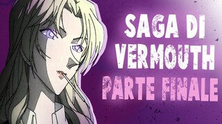 SAGA DI VERMOUTH IN 21 MINUTI - PARTE 5 [DETECTIVE CONAN DA ZERO]