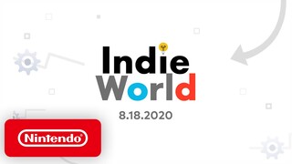 Indie World Showcase 8.18.2020 - Nintendo Switch
