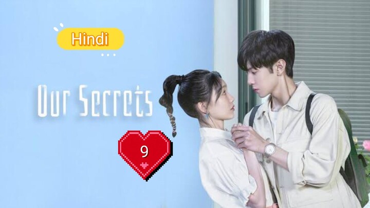 our secrets ep 9 Hindi dubbed
