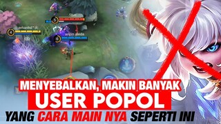 BAHAYA, Makin Banyak USER POPOL KUPA yang cara Mainnya Seperti ini - Mobile Legends