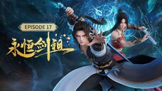EP 17 || REBIRTH OF THE SWORD PATRIACH