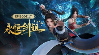 EP 17  || REBIRTH OF THE SWORD PATRIACH