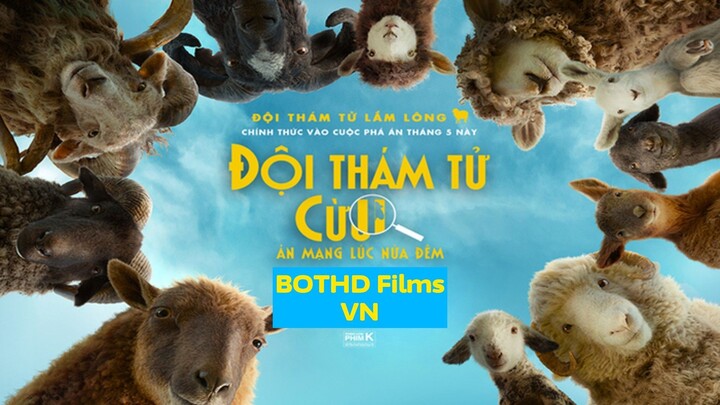[ FHD & Lồng Tiếng ] Đội Thám Tử Cừu: Án Mạng Lúc Nửa Đêm | BOTHD Films VN