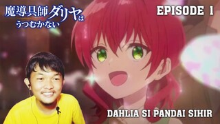 ISEKAI SOL? LETS GO! | Dahlia in Bloom Episode 1 REACTION INDO