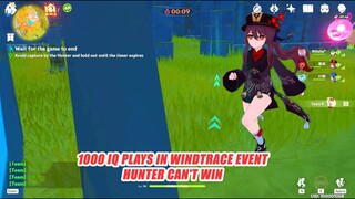 1000 IQ Plays in Windtrace Event - Hunter Can't Win - Secret Hiding Places Only For Sayu