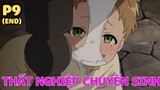Thất Nghiệp Chuyển Sinh Trọn Bộ (Phần cuối) - Tóm Tắt Anime Hay