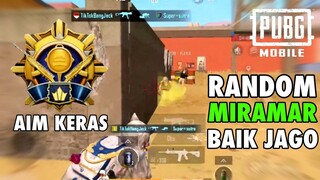 KETEMU RANDOM MIRAMAR BAIK BANGET! JAGO BANGET | MIRAMAR GAMEPLAY - PUBG MOBILE INDONESIA