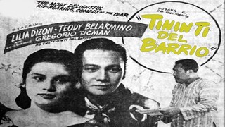 Tininti Del Baryo 1954 (Tagalog Comedy/Romance Film) Philippines