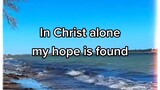In Christ alone