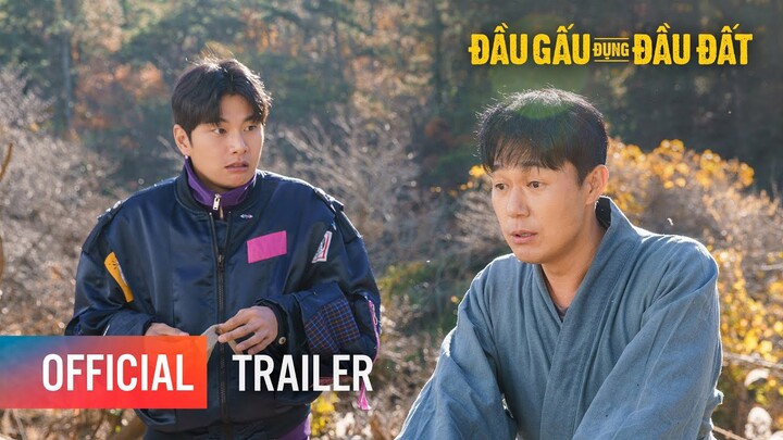 Phim "Đầu Gấu Đụng Đầu Đất" Trailer | KC 21.04.2023