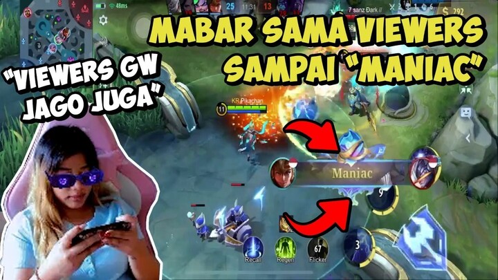 Mabar sama viewers sampai MANIAC _ viewers gw jago juga