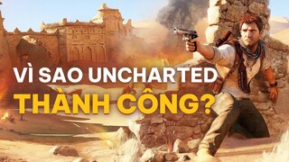 CÔNG THỨC THÀNH CÔNG CỦA UNCHARTED