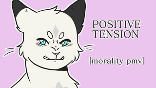 Positive Tension [Morality PMV]