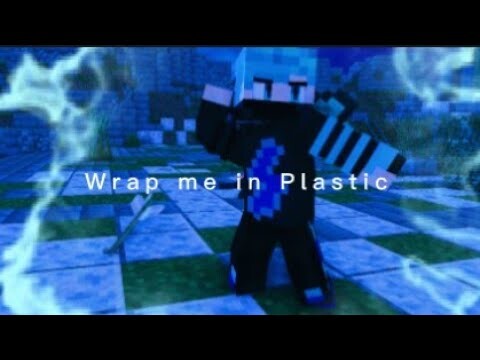 Wrap me In Plastic Meme - Minecraft Animation