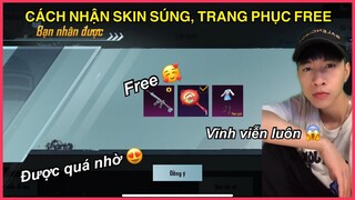 HƯỚNG DẪN NHẬN SKIN SÚNG, TRANG PHỤC VĨNH VIỄN FREE DỄ DÀNG MÀ AI CŨNG NHẬN ĐƯỢC || PUBG MOBILE