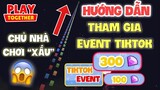 PLAY TOGETHER | HƯỚNG DẪN EVENT TIKTOK NHẬN 300 KIM CƯƠNG , NHÀ PARKOUR SIÊU ĐỘC | TOP1BABY