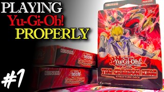 PLAYING YU-GI-OH PROPERLY 2