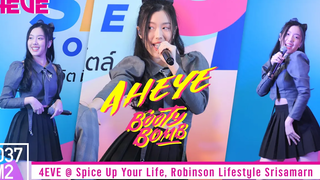 4EVE Aheye - Booty Bomb @ Spice Up Your Life โรบินสันไลฟ์สไตล์ ศรีสมาน Fancam 4k 60p 220702