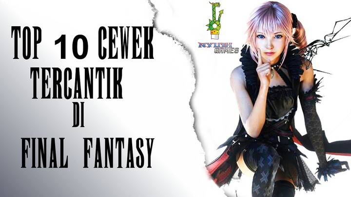 10 karakter wanita tercantik di game final fantasy series