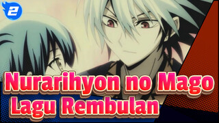 Nurarihyon no Mago: Bangkitnya Klan Yokai | [MAD] Lagu Rembulan_2