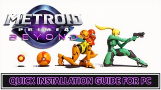How to Install Metroid Prime 4 Beyond on PC (Quick & Simple Guide)
