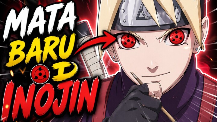 MATA INOJIN YANG AKAN BERUBAH | BAHAS MANGA BORUTO