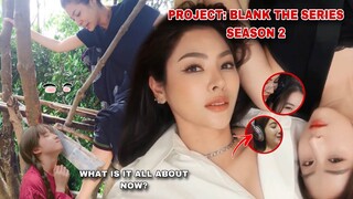 [Fayeyoko] THE PROJECT BLANK THE SERIES SEASON 2 IS HERE😭 - Fans were so excited to witness this