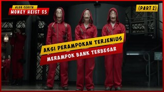 SEASON 5 (PART 2) Aksi Perampokan Bank Terbesar Dan Paling Jenius | ALUR CERITA FILM MONEY HEIST