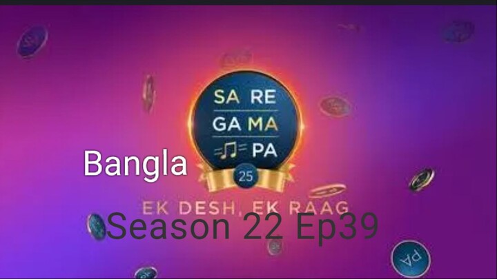 Sa.Re.Ga.Ma.Pa.2025 Season 22 Episode 39