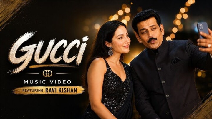 Gucci | Indian Music Video 🇮🇳 | Ravi Kishan | 印度音乐 · Bollywood Song
