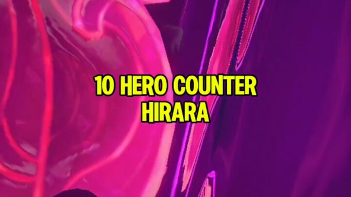 10 Hero counter Hero baru Hirara#MLBBHirara #MLBBS41 #MobileLegendsBangBang #MLBB #MLBBScarletEmbers