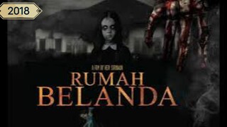 Rumah Belanda (2018)