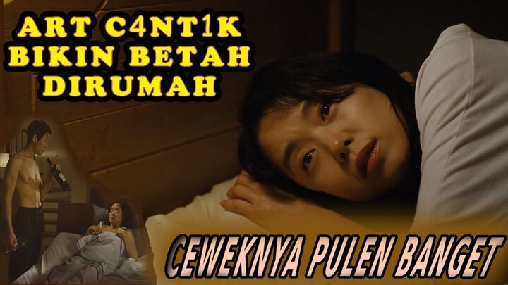 ART PULEN PLUS GURIH YANG BISA BIKIN SANG MAJIKAN BETAH DIRUMAH | ALUR CERITA FILM
