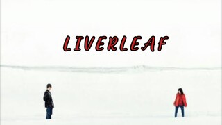 LiverLeaf (2018) Subtitle Indonesia - Movie Jepang