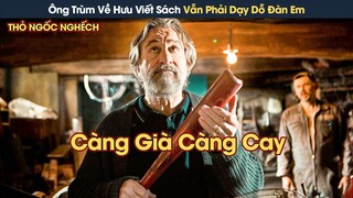 [Review Phim] Ông Trùm Băng Đảng Về Hưu Viết Sách Vẫn Phải Ra Tay Trừng Trị Đàn Em