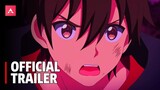 I Somehow Became Stronger by Raising Farming-Related Skills - Official Trailer 2