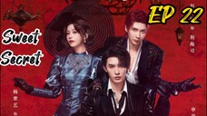 [ENG] EP 22 Sweet Secret