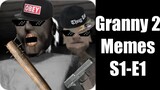 Granny 2 Memes S1-E1 (Dumb Couple)