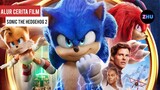 SONIC KEMBALI BERBESTIE SAMA KNUCKLE || Alur Cerita Film Sonic The Hedgehog 2 (2022)