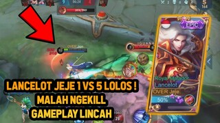 LANCELOT JEJE 1 VS 5 MALAH NGEKILL + LOLOS ! GG GAMEPLAY - Mobile Legends