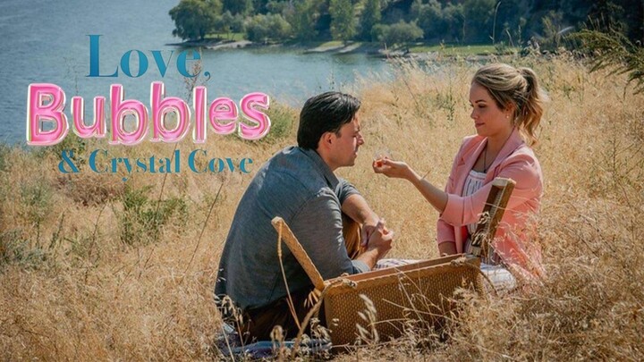 Love, Bubbles & Crystal Cove 2022 Full Romantic Hallmark Movie