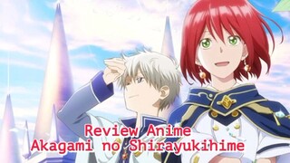 Review Anime Akagami no Shirayukihime