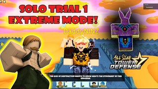 TRIAL 1 EXTREME SOLO USING 3 UNIT - ALL STAR TOWER DEFENSE