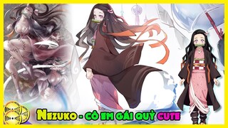 Tất Tần Tật Về Nezuko Trước Khi Xem Chuyến Tàu Vô Tận - Kimetsu No Yaiba