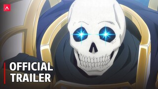 Skeleton Knight in Another World - Official Trailer