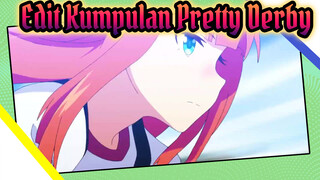 Pretty Derby | Edit Kumpulan Tokoh Baru