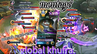 global khufra montage lll musuh recal-recal auto kasih paham.😱😎🔥