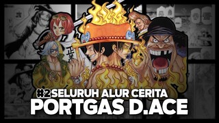 ACE MENEMUI SHANK DAN MENANTANG SHIROHIGE | SPIN-OFF ONE PIECE EPISODE A