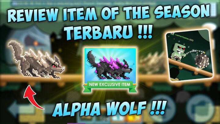REVIEW NEW ITEM ALPHA WOLF !!! NEW IOTS MARET 2022 | Growtopia Indonesia !